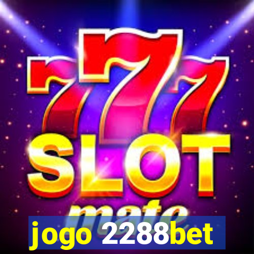 jogo 2288bet